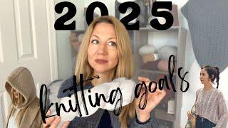 2025 Knitting Goals & 5 MUST-KNIT Patterns for the Year