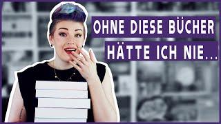 5 Bücher, die mein Leben verändert haben