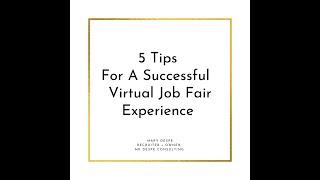 5 Tips For A Successful Virtual Job Fair Experience