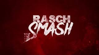 Stream Times 2022 Rasch the Smash