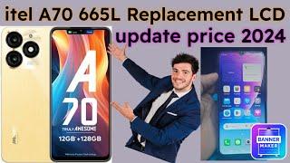 itel A70 A665l Replacement LCD price update 2024