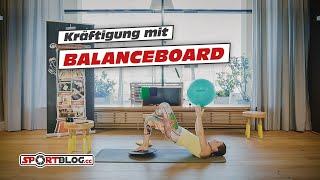 15 Min Ganzkörper-Kräftigung mit Balanceboard inkl. Aufwärmen