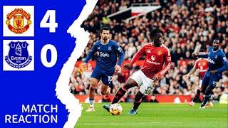 MANCHESTER UNITED 4-0 EVERTON | MATCH REACTION