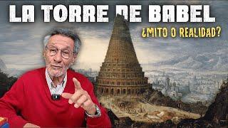 La Torre de Babel: ¿mito o realidad?