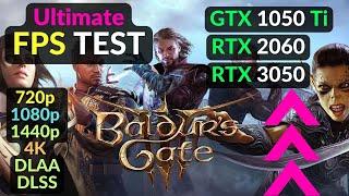 Baldur's Gate 3 GTX 1050 Ti RTX 2060 RTX 3050 - 720p 1080p 1440p 4K - DLAA / DLSS