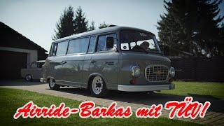 Ostblock MV | Erster Airride-Barkas mit TÜV! | VoKuHiLa-Jungee | OstGeruch