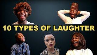 SAMSPEDY | TEN (10) TYPES OF LAUGHTER