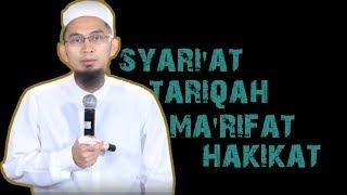 Apa Itu Istilah Syariat, Thoriqoh, Makrifat ? ||   Ustadz Adi Hidayat Lc MA