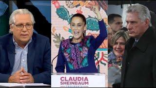 ¿Cómo gobernará Claudia Sheinbaum en México? ¿Cómo será su relación con Cuba?
