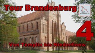 Tour Brandenburg - Von Templin bis Niederfinow ("...viel Kultur, noch mehr Natur...")