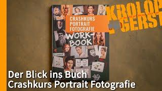 Crashkurs Portrait Fotografie Workbook - Der Blick ins Buch  Krolop&Gerst