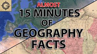 Almost 15 Minutes of Geography & Culture Facts