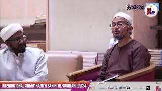 Majlis Sama' Hadith Sahih Al-Bukhari Peringkat Antarabangsa 2024