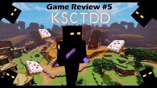 Gameplay Review #5 - ksctdd