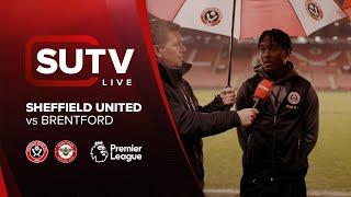 SUTV | Sheffield United 1-0 Brentford | Post Match Show with Andre Brooks