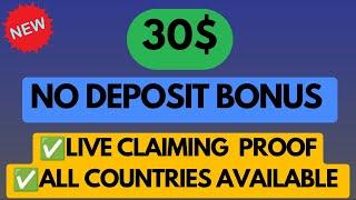 30$ No Deposit Bonus | No Kyc Needed | Instant Claim | Available For All Countries