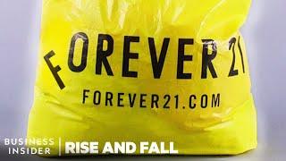 The Rise And Fall Of Forever 21 | Rise And Fall | Business Insider