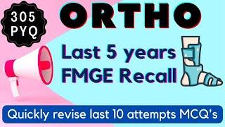 ORTHO Last 5 Year Questions/ Quickly revise last 5 year MCQ's