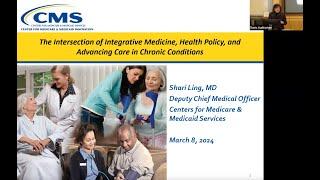 The Intersection of Integrative Medicine, Health Policy, and Advancing Care in Chronic Conditions