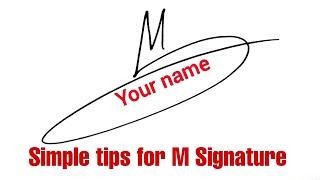 Signature tutorial | Simple tips for M signature | Anup Calligraphy