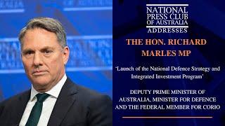 IN FULL: The Hon. Richard Marles MP's Address to the National Press Club