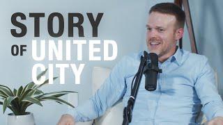 Story of United City | Step Up Leadership Podcast with Pastor Chris Kouba