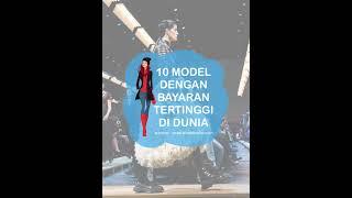 TOP 10 MODEL DENGAN BAYARAN TERTINGGI DI DUNIA