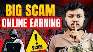 Online Earning Big SCAM Exposed 