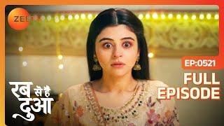 Subhaan को बचाने में Ibaadat को लगी चोट | Rabb Se Hai Dua | Full Ep - 521 | Zee TV