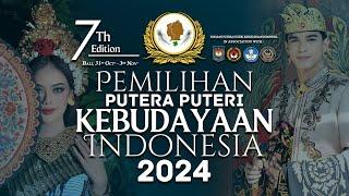 BE READY!!! PUTERA PUTERI KEBUDAYAAN INDONESIA 2024