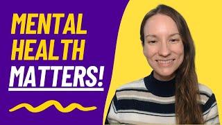 Mental Health Matters! | Stop the Stigma and Improve Your Mental Outlook | 3 Tips to Help