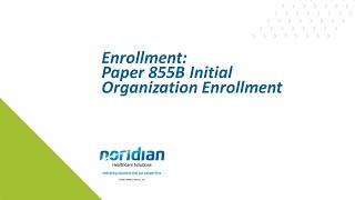 Enrollment: Paper 855B Initial Organization Enrollment