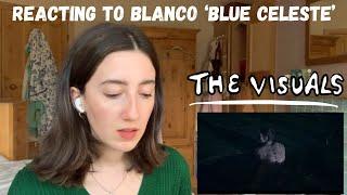 LISTENING TO ‘BLUE CELESTE’ BY BLANCO (FIRST LISTEN)