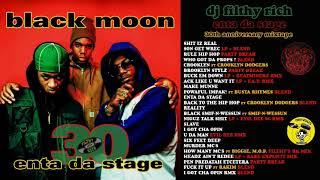 Black Moon - Enta Da Stage 30th Anniversary Mixtape (DJ Filthy Rich)