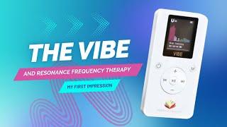 Vibe: Resonance Frequency Therapy