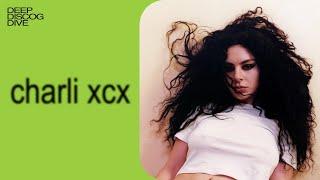 DEEP DISCOG DIVE: Charli XCX