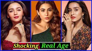 Shocking Real age of Young Bollywood Actresses | Shraddha Kapoor | Sara Ali Khan | Deepika Padukone