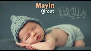 Mayin qiroat  || Juda yoqimli  ||  The most peaceful Quran recitation  || Quran Nur tv
