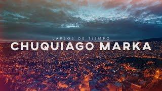 Lapsos de Tiempo - Chuquiago Marka