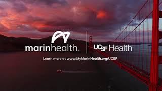 Learn more about the MarinHealth / UCSF Health Alliance