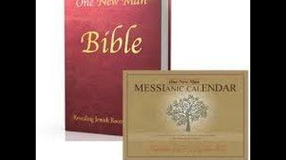 The One New Man Bible and Messianic Calendar