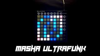 [EP-19] Masha Ultrafunk Slowed // Launchpad Cover