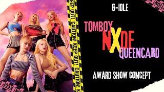 (G)I-DLE - 'TOMBOY' + 'Nxde' + 'Queencard' [Intro + Dance Break] Award Show Perf. Concept