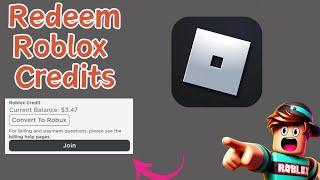 How to redeem credit on Roblox (Convert Roblox Credits to Robux Tutorial)