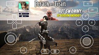 Attack On Titan Swammy ( Fan-Game ) Pc Version On Winlator 9.0 Android? | Aot Game Mobile