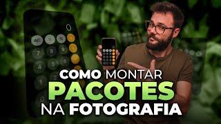 Como montar pacotes de venda na fotografia