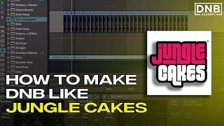 How to make drum and bass like JUNGLE CAKES