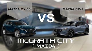 Which Mazda Crossover is best for you? | CX-30 VS CX-5