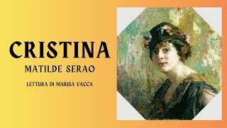 Audioracconto: CRISTINA -  di Matilde Serao