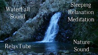 RelaxTube Nature Sound  WaterFall For Sleeping  , Studying , Relaxation and Meditation